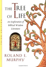The Tree of Life (Roland J. Murphy)