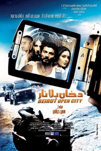 Beirut Open City (2008)