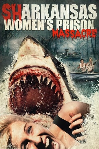 Sharkansas Women&#39;s Prison Massacre (2015)