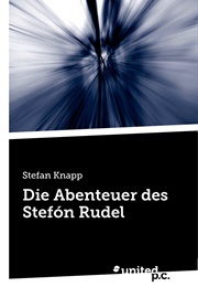 Die Abenteuer Des Stefón Rudel (Steven Knapp)