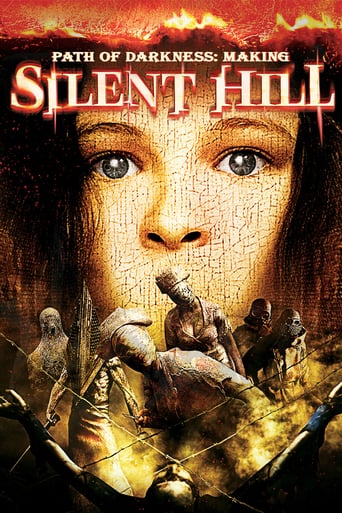 Path of Darkness: Making &#39;Silent Hill&#39; (2006)