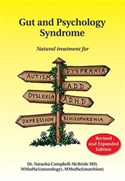 Gut and Psychology Syndrome (By Natasha Campbell-McBride)