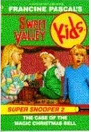 The Case of the Magic Christmas Bell (Francine Pascal)