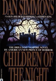 Children of the Night (Dan Simmons)