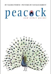 Peacock and Other Poems (Valerie Worth)
