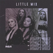Woman&#39;s World - Little Mix