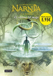 El Sobrino Del Mago (C.S. Lewis)