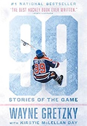 99 Stories of the Game (Wayne Gretzky)