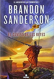 El Camino De Los Reyes (Brandon Sanderson)