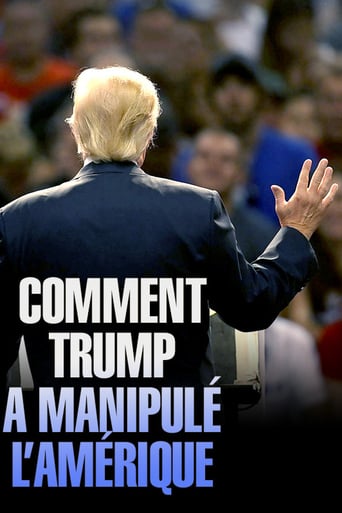Comment Trump a Manipulé L'amérique (2018)