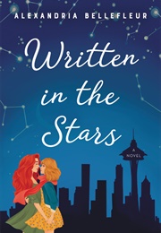 Written in the Stars (Alexandria Bellefleur)