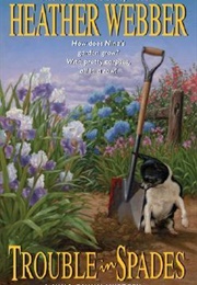 Trouble in Spades (Heather Webber)