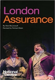 London Assurance (Boucicault)