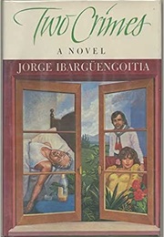 Two Crimes (Jorge Ibargüengoitia)