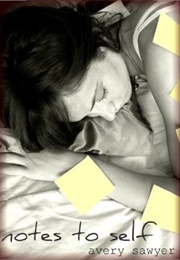 Notes to Self (A Sawyer)