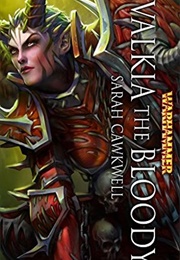 Valkia the Bloody (Sarah Cawkwell)