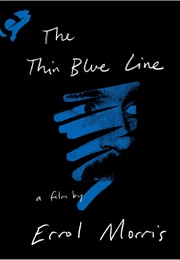 The Thin Blue Line (1988)