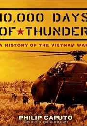 10,000 Days of Thunder (Philip Caputo)