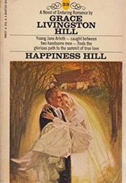 Happiness Hill (Hill, Grace Livingston)