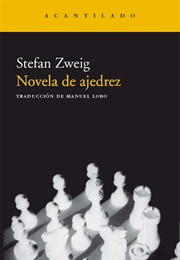 Novela De Ajedrez (Stefan Zweig)
