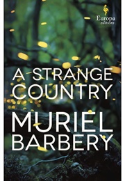 A Strange Country (Muriel Barbery)