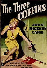 The Three Coffins (John Dickson Carr)