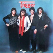 Trigger -Trigger