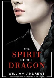 The Spirit of the Dragon (William Andrews)