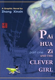 Paihuazi and the Clever Girl (Zhang Xinxin)