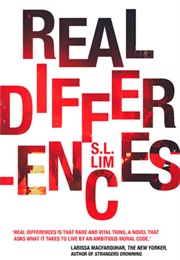 Real Differences (S.L. Lim)