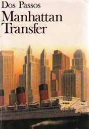 Manhattan Transfer (John Dos Passos)