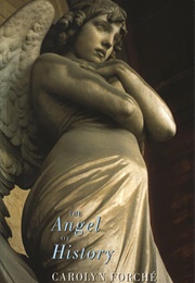 The Angel of History (Carolyn Forche)