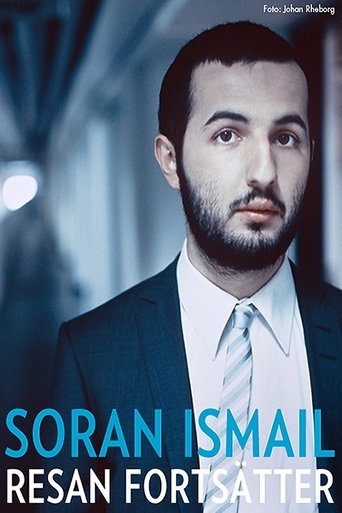 Soran Ismail: Resan Fortsätter (2012)
