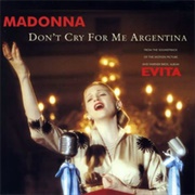 Madonna - Don't Cry for Me Argentina