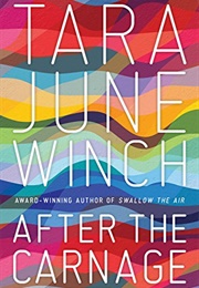 After the Carnage (Tara June Winch)