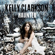 Kelly Clarkson-Haunted