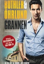 Grannen (Dan Buthler & Dag Öhrlund)
