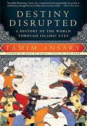 Destiny Disturbed (Tamim Ansary)