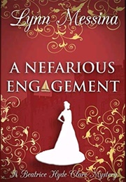 A Nefarious Engagement (Lynn Messina)