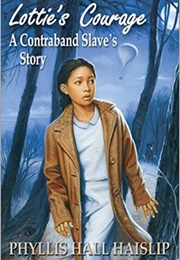 Lotties Courage (Haislip)