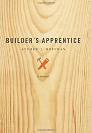 Builder&#39;s Apprentice (Andrew J. Hoffman)