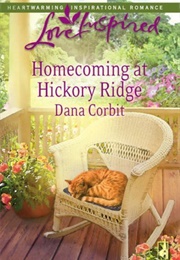 Homecoming at Hickory Ridge (Dana Corbit)