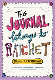 This Journal Belongs to Ratchet (Nancy Cavanaugh)