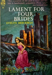 Lament for Four Brides (Evelyn Berckman)