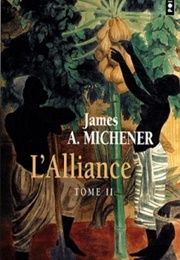 L'alliance, Tome 2 (James A. Michener)