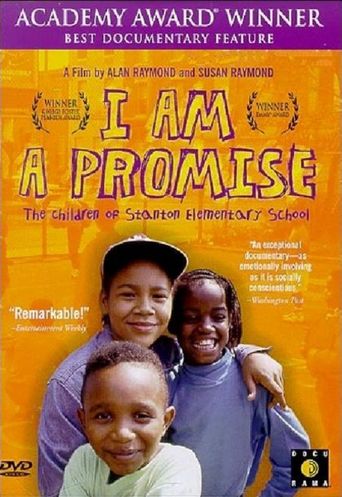 I Am a Promise: The Children of Stanton Elementary School (1993)