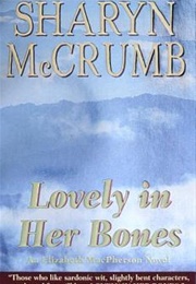 Lovely in Her Bones (Sharyn McCrumb)