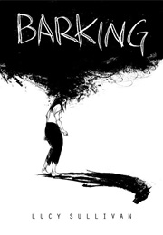 Barking (Lucy Sullivan)