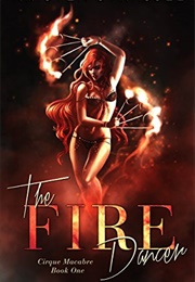 The Fire Dancer (Kristen Strassel)