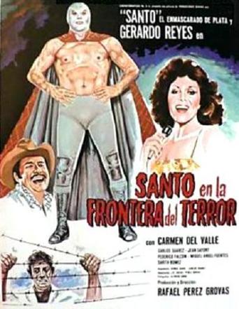 Santo and the Border of Terror (1981)